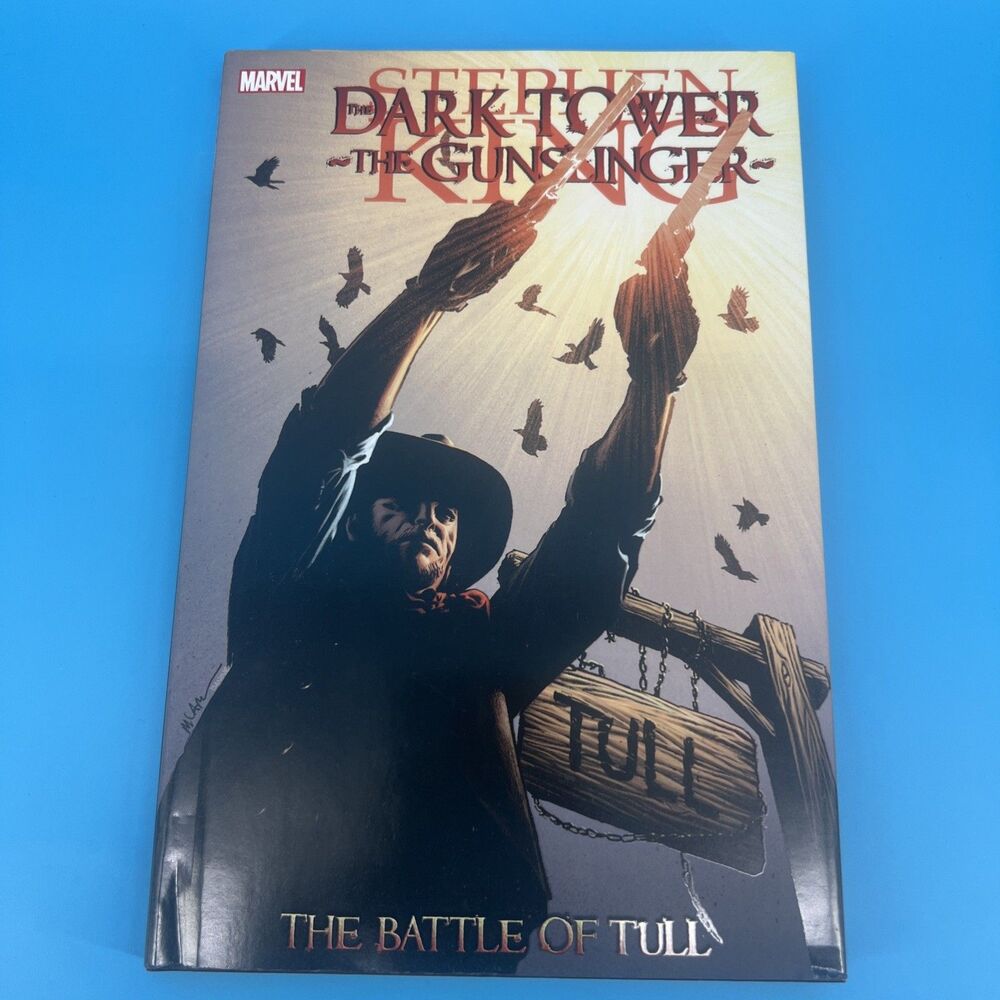 Stephen King's Dark Tower The Gunslinger Battle of Tull, 2012 Marvel Hardcover